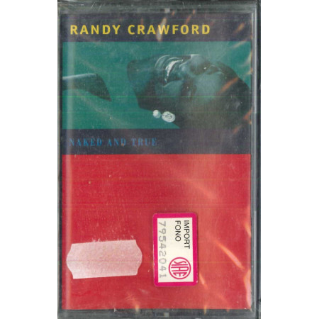 Randy Crawford MC7 Naked And True/ WEA ‎– 0630-10961-4 Sigillata