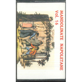 AA.VV MC7 Mandolinate Napoletane Vol 16 / Phonotype - LFRE 430 Sigillata AA.VV MC7 Mandolinate Napoletane Vol 16 / Phonotype - LFRE 430 Sigillata