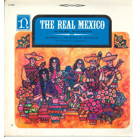AAVV Lp Vinile The Real Mexico - In Music And Song / Nonesuch ‎H-2009 Nuovo
