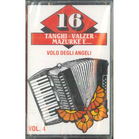 AA.VV MC7 16 Tanghi • Valzer • Mazurke E Vol 6 4 / DKC 391 Sigillata