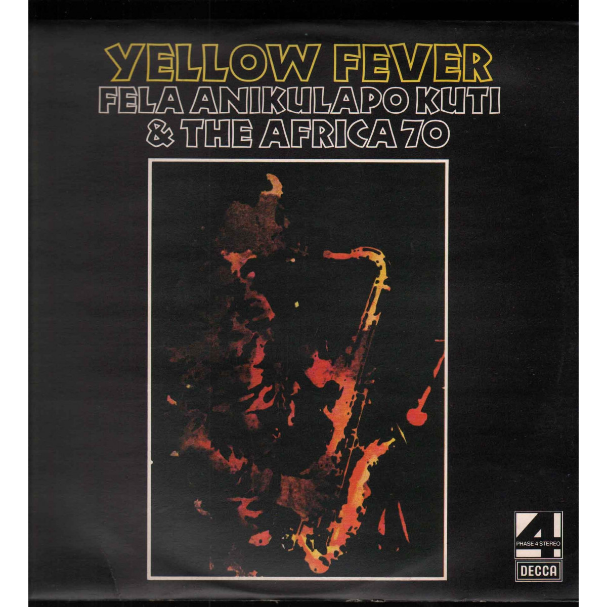 Fela Anikulapo Kuti & The Afrika 70 Yellow Fever Decca Phase 4 Stereo