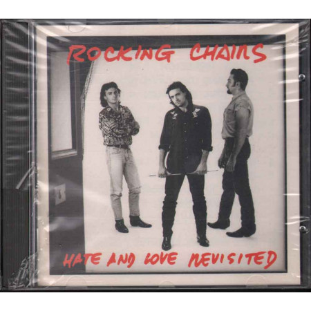 The Rocking Chairs CD Hate And Love Revisited Nuovo Sigillato RNR 134013720-2