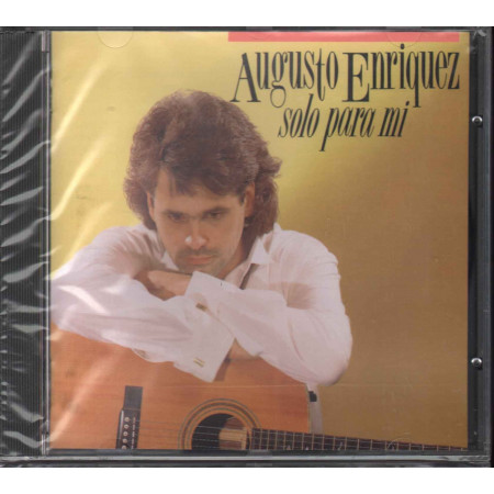 Augusto Enriquez CD Solo Para Mi / Dischi Ricordi CDSNIR 25151 Sigillato