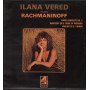 Rachmaninoff / Ilana Vered Lp Vinile Ilana Vered Plays Rachmaninoff Decca Nuovo