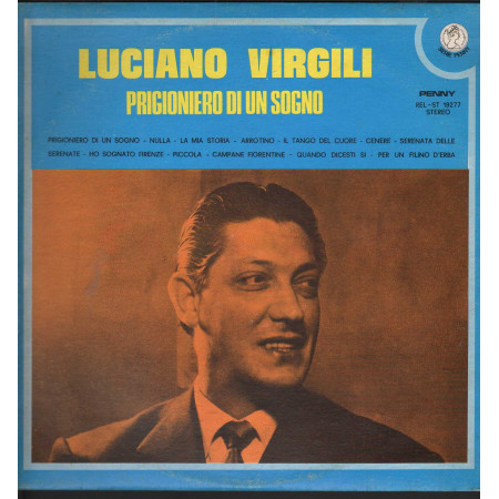Luciano Virgili ‎Lp Vinile Prigioniero Di Un Sogno / Penny REL-ST 19277 Nuovo