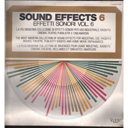 Sound Effects 6 - Effetti Sonori Vol 6 Lp Vinile Vedette VSM 38567  Sigillato