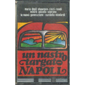 AA.VV MC7 Un Nastro Targato Napoli / Ampex - BSLB 0213 Sigillata AA.VV MC7Un Nastro Targato Napoli / Ampex - BSLB 0213 Sigillata