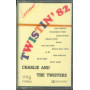 Charlie And The Twisters MC7 Twistin ' 82 / Emmegi ‎– 5197 001 Sigillata