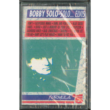 Bobby Solo MC7 Solo Elvis / Five ‎– FM MC 20012 Sigillata