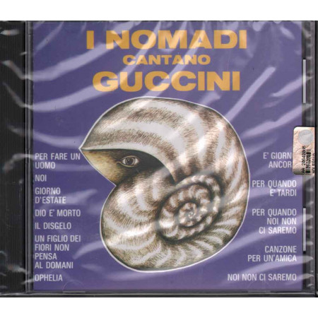 Nomadi CD I Nomadi Cantano Guccini / EMI 7 94040 2 Italia Sigillato
