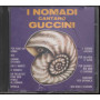 Nomadi CD I Nomadi Cantano Guccini EMI 7 94040 2 Bollino SIAE A Secco Sigillato