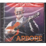 Renzo Arbore CD Le Più Belle Di / Sony BMG ‎– 88697115362 Sigillato