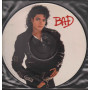 Michael Jackson ‎‎Vinile 12" Picture Disc Bad / Epic ‎– EPC 450290 0 Nuovo