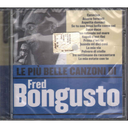 Fred Bongusto CD Le Piu' Belle Canzoni Di Fred Bongusto / Warner Sigillato