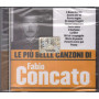 Fabio Concato CD Le PiÃ¹ Belle Canzoni Di  Nuovo Sigillato 5050467989856
