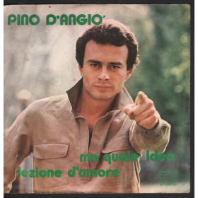 Pino D'Angio' Vinile 7" 45 giri Ma Quale Idea / Lezione D'Amore - Rifi Nuova Pino D'Angio' Vinile 7" 45 giri Ma Quale Idea / Lezione D'Amore - Rifi Nuova
