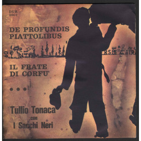 Tullio Tonaca 45 Giri De Profundis Piattolibus / Il Frate Di CorfU Bi-Gui Tullio Tonaca 45 Giri De Profundis Piattolibus / Il Frate Di CorfU Bi-Gui