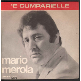 Mario Merola 45 giri 7" Cumpagno 'E Cella / 'E Cumparielle / West WNP 9 Nuovo Mario Merola 45 giri 7" Cumpagno 'E Cella / 'E Cumparielle / West WNP 9 Nuovo
