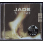 Jade ‎CD In Silence / Sugar - About-Rock Records ‎– 3004355 Sigillato
