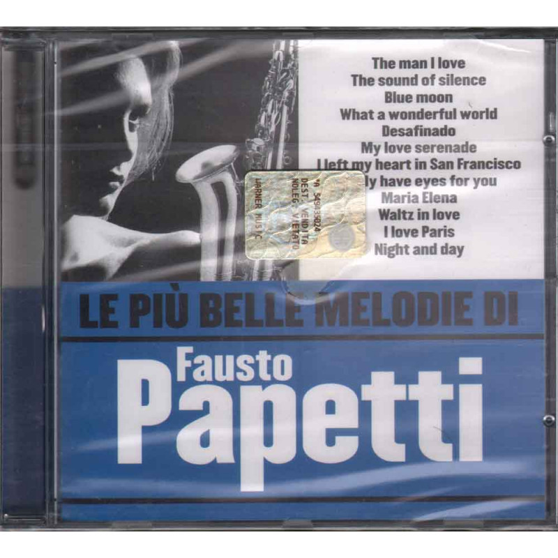 Fausto Papetti CD Le Piu' Belle Melodie Di Sigillato 5051011463228 Fausto Papetti CD Le Piu' Belle Melodie Di Sigillato 5051011463228