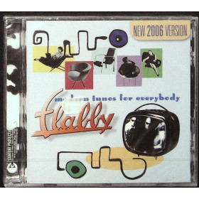 Flabby CD Modern Tunes For Everybody (New 2006 Version) EMI Sigillato Flabby CD Modern Tunes For Everybody (New 2006 Version) EMI Sigillato