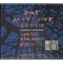 Pat Metheny Group CD The Road To You / Nonesuch 7559-79941-2 ‎Sigillato