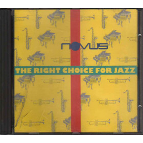 AA.VV. CD Novus The Right Choice For Jazz / Novus Nuovo 0035628369529 AA.VV. CD Novus ... The Right Choice For Jazz Nuovo 0035628369529