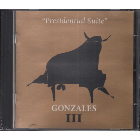 Gonzales ‎CD Presidential Suite / Labels ‎– 7243 8 12062 2 5 Sigillato