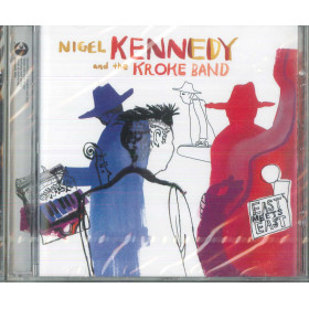 Nigel Kennedy And The Kroke Band CD East Meets East / EMI Sigillato Nigel Kennedy And The Kroke Band CD East Meets East / EMI Sigillato