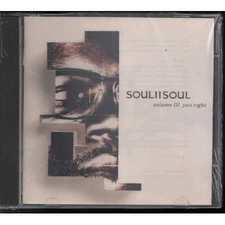 Soul II Soul CD Volume III Just Right / 10 Records DIXCD 100‎ Sigillato