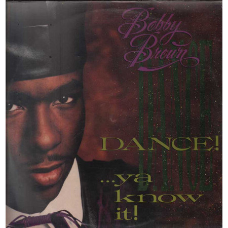Bobby Brown Lp Vinile Dance Ya know it / MCA Records ‎– 256 942-1 Sigillato