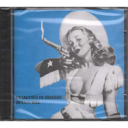 Francesco De Gregori CD Bufalo Bill / RCA ‎PD 74046 Sigillato