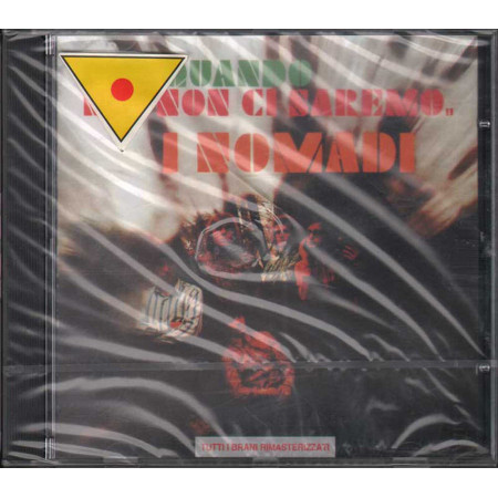 Nomadi CD Per Quando Noi Non Ci Saremo / EMI 8 31170 2 Remastered Sigillato