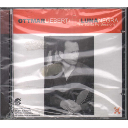 Ottmar Liebert + Luna Negra CD The Santa Fe Session / EMI ‎– VHOCD 121 Sigillato