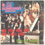 The Les Humphries Singers 45 giri 7" Do You Kill Me Or Do I Kill You Nuovo