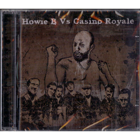 Howie B Vs Casino Royale CD Not In The Face Reale Dub Version 1047872 Sigillato