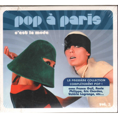 AA.VV. ‎CD Pop A Paris Vol. 3 C'est La Mode  / Universal 069 111-2 Sigillato