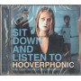 Hooverphonic CD Sit Down And Listen To / Columbia COL 513650-2 Sigillato