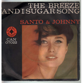 Santo & Johnny Vinile 7" 45 Giri The Breeze And I / Sugar Song CAN 07022 Nuovo Santo & Johnny Vinile 7" 45 Giri The Breeze And I / Sugar Song CAN 07022 Nuovo