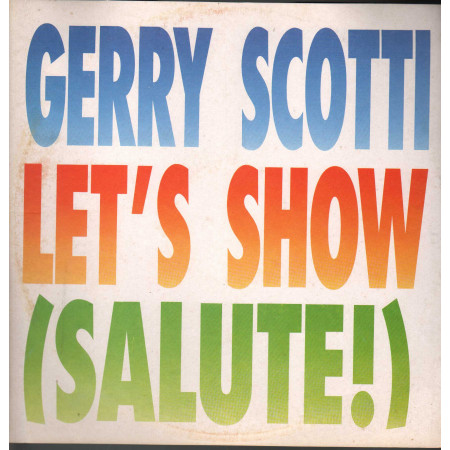 Gerry Scotti Vinile 12" Let's Show - Salute / Five ‎FM 13844 Nuovo