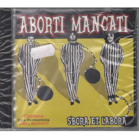 Aborti Mancati CD Sbora Et Labora / Ammonia Records AMM030 Sigillato Aborti Mancati CD Sbora Et Labora / Ammonia Records AMM030 Sigillato