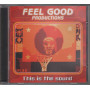 Feel Good Productions ‎CD This Is The Sound / NuN 0165222NUN Sigillato