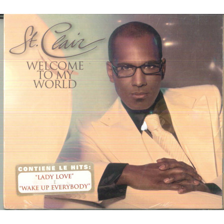 St.Clair CD Welcome to My World / New Music Digipack Sigillato 4029758873427