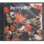 Incognito  CD Bees + Things + Flowers Nuovo Sigillato 0602517049703