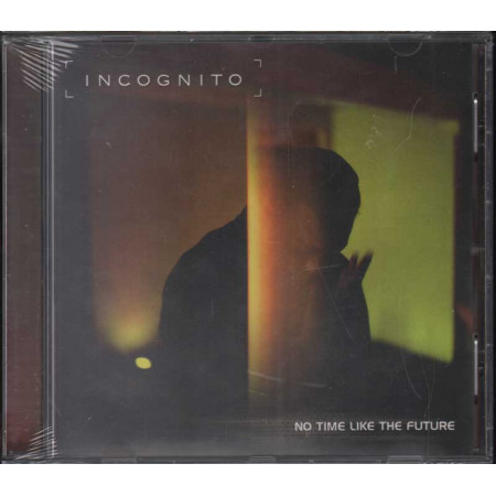Incognito  CD No Time Like The Future Nuovo Sigillato 0731453894723