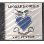 Leonard Cohen CD The Future - COL 472498 2 Nuovo Sigillato 5099747249822