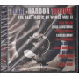 AA.VV. 2 CD Pearl Harbor Tribute - The Best Of World War II Sig 0743218764325