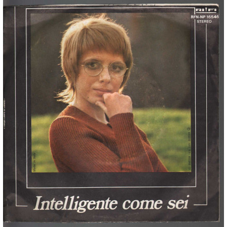 Laura Carlini ‎Vinile 7" 45 giri  Canto Per Te / Intelligente Come Sei ‎Nuovo