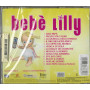 Bebe Lilly CD Il Mio Mondo / Sony BMG Music Entertainment – 4029758838327 Sigillato