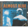 Various CD Almost Blue - Quasi Blu / Cecchi Gori Music – 803019304002 Sigillato